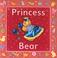 Cover of: Princess Bear