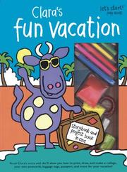 Cover of Clara's Fun Vacation/Clara's Project Book (Play Along)