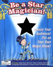 Cover of: Be a Star Magician! by Cheryl Charming