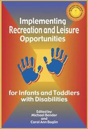 Cover of: Implementing Recreation and Leisure Opportunities for Infants and Toddlers with Disabilities
