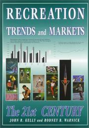 Cover of: Recreation Trends and Markets: The 21st Century