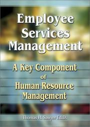 Cover of: Employee Services Management: A Key Component of Human Resources Management