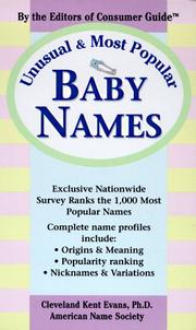 Cover of: Unusual and Most Popular Baby Names by Consumer Guide editors
