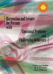 Cover of: Recreation and Leisure for Persons with Emotional Problems and Challenging Behaviors