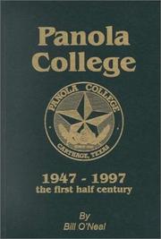 Cover of: Panola College: 1947-1997, The First Half Century