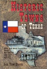 Cover of: Historic Towns of Texas by Joe Tom Davis