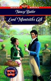 Cover of: Lord Monteith's Gift by Nancy Butler