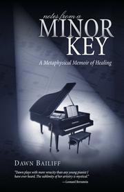 Notes from a minor key by Dawn Bailiff