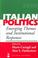 Cover of: Emerging Themes and Institutional Responses (Italian Politics)