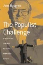Cover of: The Populist Challenge: Political Protest and Ethno-Nationalist Mobilization in France (Berghahn Monographs in French Studies)