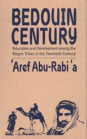 Cover of: A Bedouin Century | Aref Abu-Rabia