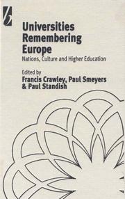 Cover of: Universities Remembering Europe: Nations, Culture, and Higher Education (International Educational Studies)