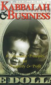 Cover of: Kabbalah and Business | Rav P. S. Berg