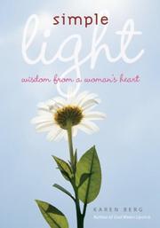 Cover of: Simple Light: Wisdom from a Woman's Heart