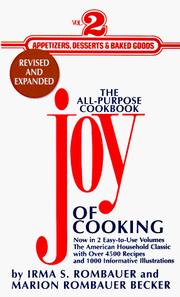 Cover of: The Joy of Cooking: Volume 2: Appetizers, Desserts and Baked Goods (Joy of Cooking , No 2)