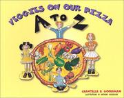 Cover of: Veggies on Our Pizza by Chantelle B. Goodman