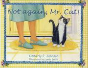 Cover of: Not Again, Mr. Cat