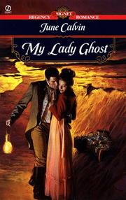 My Lady Ghost by June Calvin