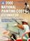 Cover of: 2000 National Painting Cost Estimator (National Painting Cost Estimator, 2000)