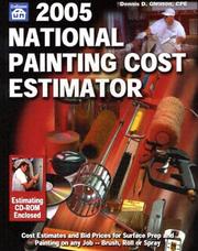 Cover of: 2005 National Painting Cost Estimator by Dennis D. Gleason