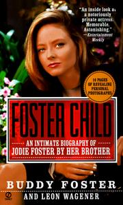 Cover of: Foster Child: A Biography of Jodie Foster
