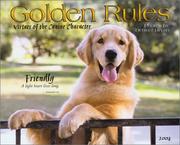 Cover of: Golden Rules 2004 Calendar: Virtues of the Canine Character