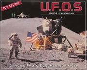 Cover of: Ufo's 2004 Calendar: Official Phote-Documented Images