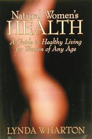 Cover of: Natural Women's Health by Lynda Wharton, Lynda Wharton