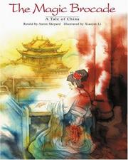 Cover of: The Magic Brocade: A Tale of China (English/Spanish Edition)