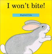 Cover of: I Won't Bite! by Rod Campbell, Rod Campbell