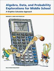Cover of: Algebra, Data, and Probability Explorations for Middle School by Graham A. Jones, Roger Day