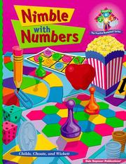Cover of: Nimble With Numbers by Leigh Childs, Laura Choate, Maryann Wickett