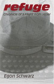 Cover of: Refuge: Chronicle of a Flight from Hitler (Studies in Austrian Literature, Culture, and Thought. Biography, Autobiography, Memoirs Series)