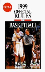 Cover of: Official Rules of Ncaa Basketball 1999 by National Collegiate Athletic Association