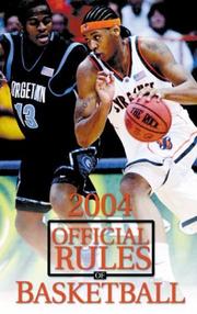 Cover of: Official Rules of Basketball 2004 Ncaa (Official Rules of Basketball (Ncaa))