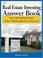 Cover of: The Real Estate Investing Answer Book