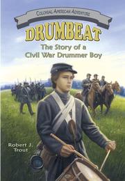 Cover of: Drumbeat | Robert J. Trout