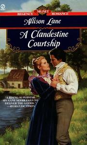 Cover of: A Clandestine Courtship