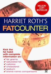 Cover of: Harriet Roth's Fat Counter: Third Edition