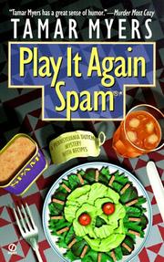 Cover of: Play It Again, Spam (Penn Dutch Murder Mysteries, 7) by Tamar Myers