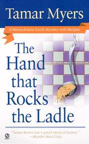 Cover of: The hand that rocks the ladle by Tamar Myers, Tamar Myers