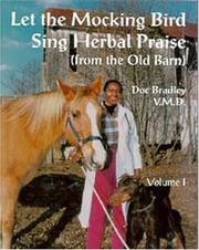 Cover of: Let the Mocking Bird Sing Herbal Praise