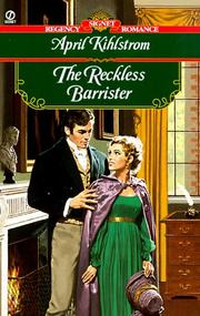 Cover of: The Reckless Barrister by April Kihlstrom
