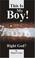 Cover of: This is My Boy! Right, God?