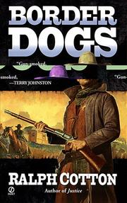 Cover of: Border Dogs (Ranger (Signet))