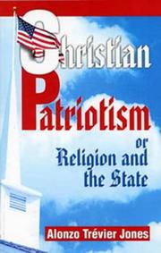Cover of: Christian Patriotism | Alonzo Trevier Jones