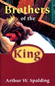 Cover of: Brothers of the King | Arthur Whitefield Spalding