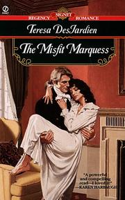The Misfit Marquess by Teresa DesJardien