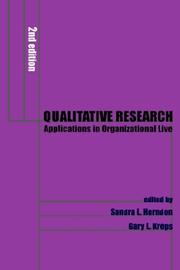 Cover of: Qualitative Research: Applications in Organizational Life (The Hampton Press Communication Series (Communication and Social Organization Subseries).)