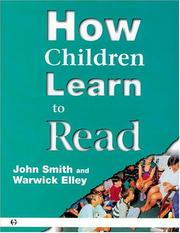 How children learn to read by John W. A. Smith